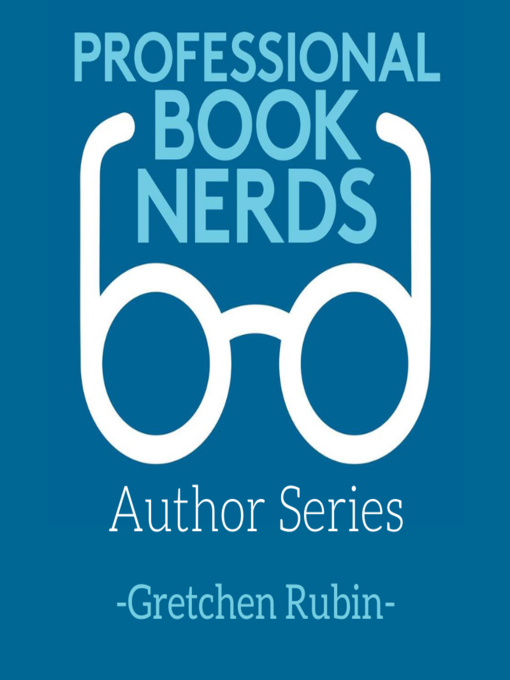 Title details for Interview with Gretchen Rubin by Professional Book Nerds - Wait list